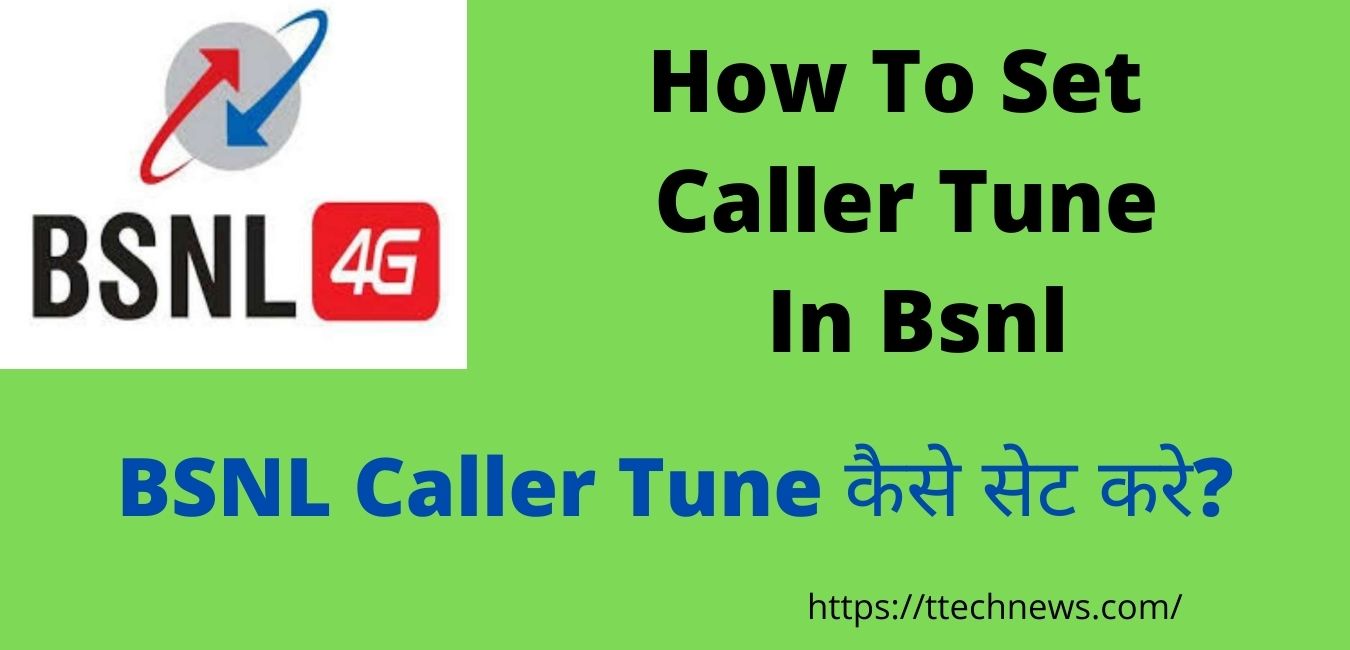 How To Set Caller Tune In Bsnl